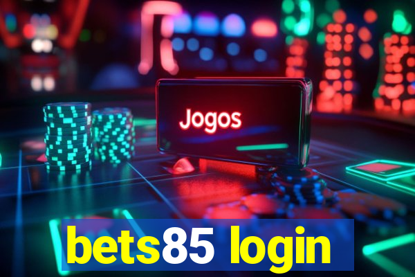 bets85 login